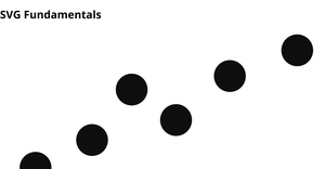 SVG Fundamentals