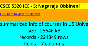 CSCE 5320 ICE - 5 Nagaraju Obbineni