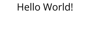 Hello World!