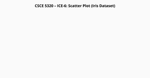 ICE-6 Scatter Plot