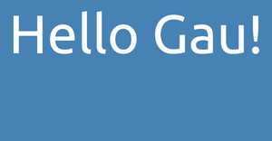 Hello Gau