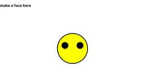 Make a Face Part I