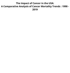 Fork of ICE-6 Impact of Cancer Deaths 2019