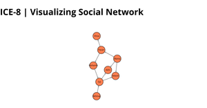 ICE8 - Social Network Graph
